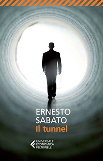 Il tunnel (Universale economica) Il tunnel (Universale economica)